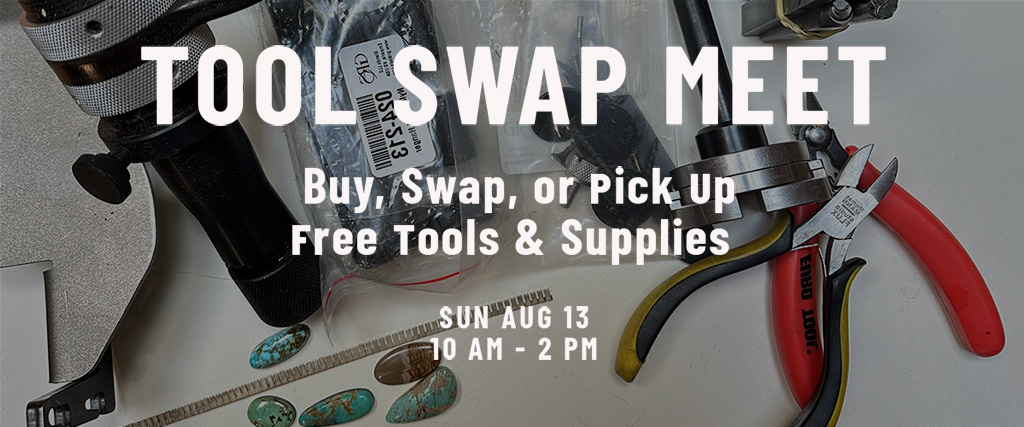 metal arts tools on a workbench behind the wording "Tool Swap Meet: Buy, Swap or Pick Up Free Tools & Supplies; Sun Aug 13, 10am-2pm"