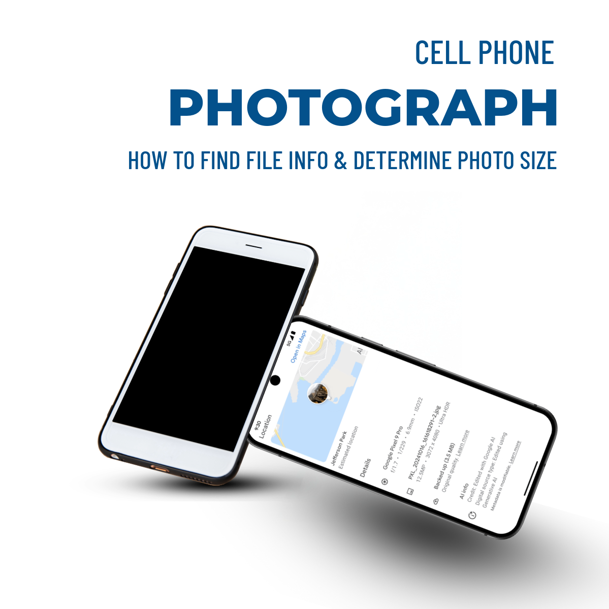 cell phone photographs how to find data and sizes
